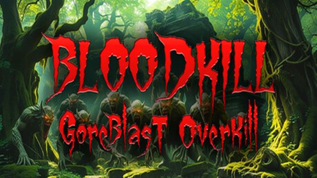 Tải game BLOODKILL Goreblast Overkill-DOGE