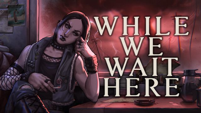 Tải game While We Wait Here-GoldBerg