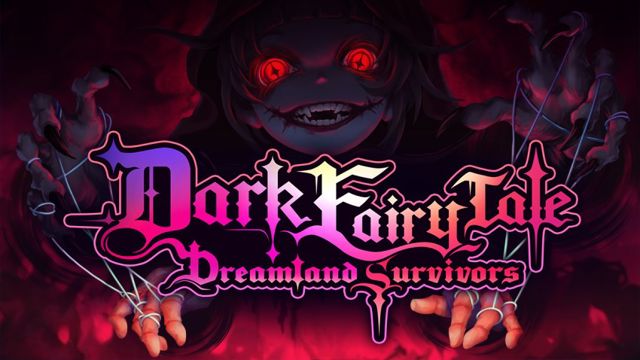 Tải game Dark Fairy Tale Dreamland Survivors More Eggs-TENOKE