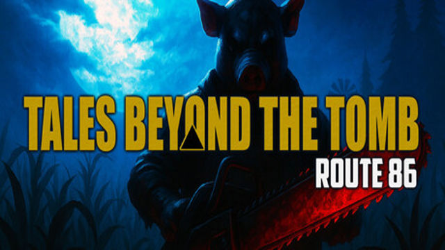 Tải game Tales Beyond The Tomb Route 86-TENOKE