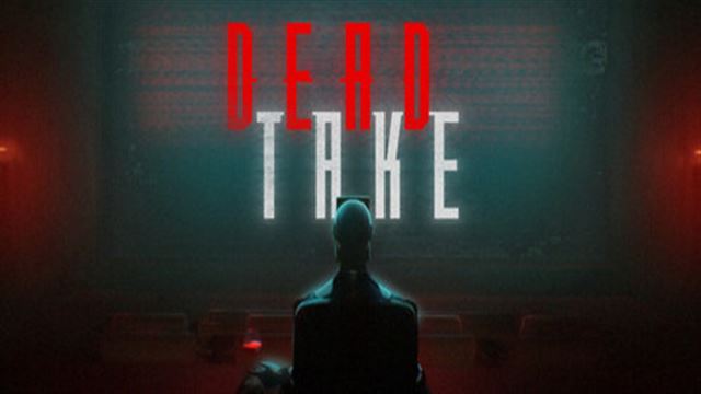 Tải game Dead Take-TENOKE