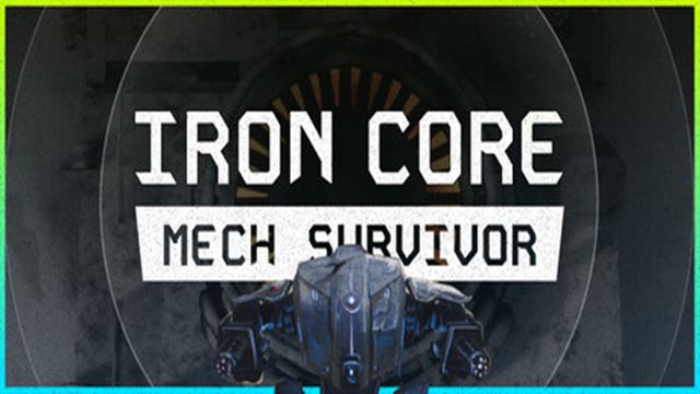 Tải game Iron Core Mech Survivor v3.0.2-P2P