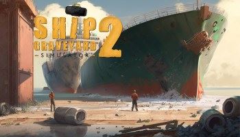 Loạt game Ship Graveyard Simulator